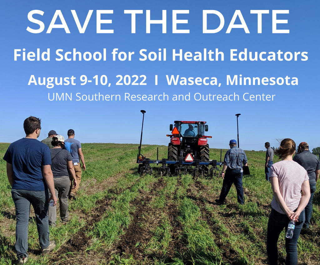 Save the Date for the Field School for Soil Health Educators August 9-10th